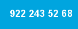 922 243 52 68 922 243 52 68